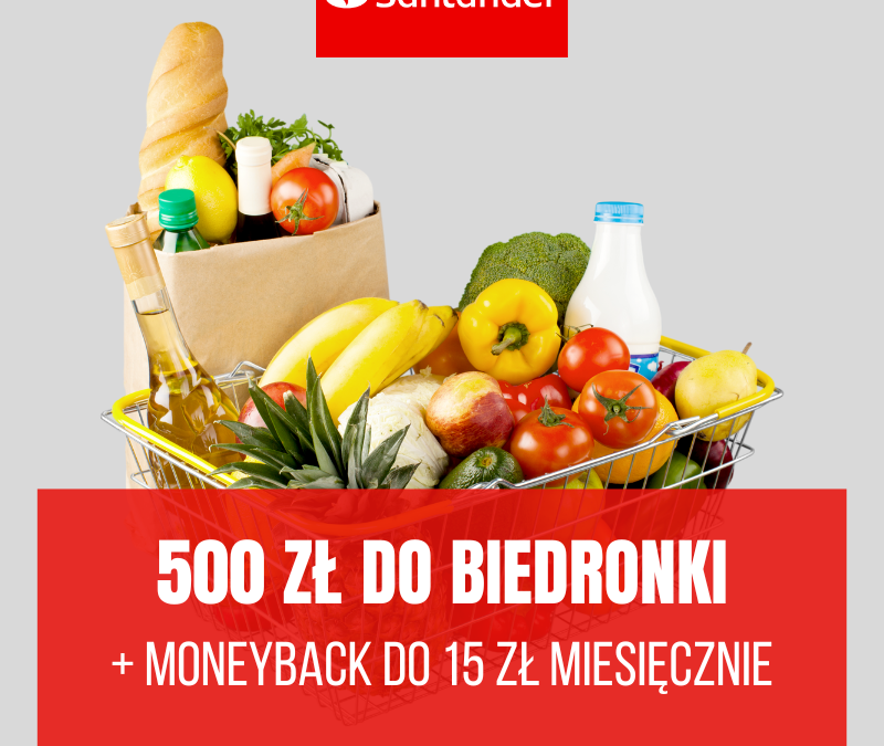 [PROMOCJA ZAKOŃCZONA] 500 zł do Biedronki i do 300 zł zwrotu za płatności z Kartą kredytową Visa Bonus