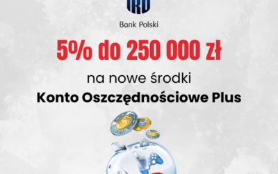 Konto oszczędnościowe PKO BP: 5% dla nowych środków do 250 tys.