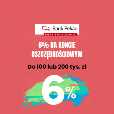 Pekao Konto Oszczędnościowe: 6% w skali roku do 100 000 zł