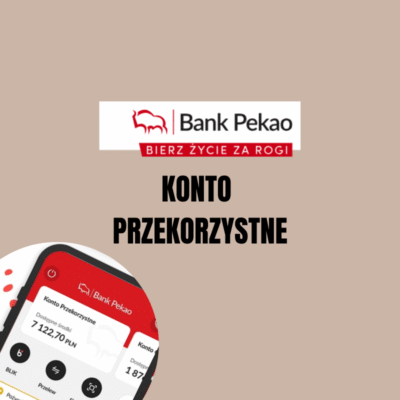 Konto Przekorzystne Pekao SA
